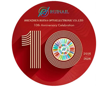 Selamat atas ulang tahun ke 10 Shenzhen Ruina Optoelektronik Co., LTD